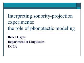 Interpreting sonority-projection experiments: the role of phonotactic modeling