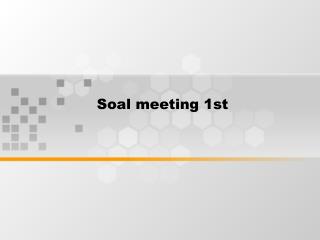 Soal meeting 1st