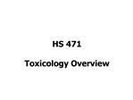 HS 471 Toxicology Overview