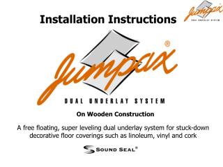 A free floating, super leveling dual underlay system for stuck-down decorative floor coverings such as linoleum, vinyl a