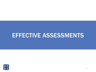 EFFECTIVE ASSESSMENTS
