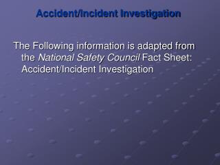 Accident/Incident Investigation