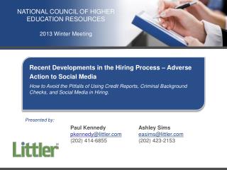 Recent Developments in the Hiring Process – Adverse Action to Social Media