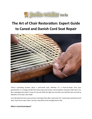 The Art of Chair Restoration: Expert Guide to Caned and Danish Cord Seat Repair