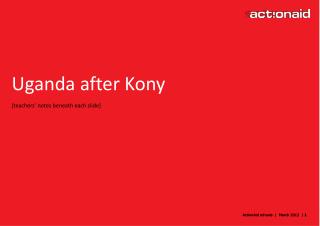 Uganda after Kony