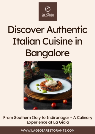 Your Guide to Authentic Italian Cuisine in Bangalore