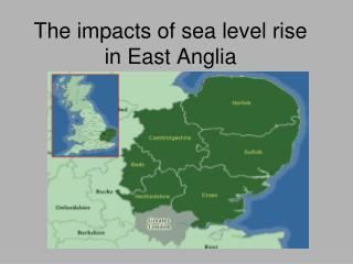 The impacts of sea level rise in East Anglia