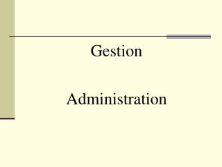 Gestion Administration