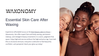 Essential Skin Care After Waxing