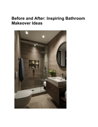 Before and After: Inspiring Bathroom Makeover Ideas