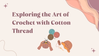 Threaded with Purpose: Explore the Craft