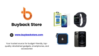 Shop Refurbished Tech You Can Trust – Tested, Reliable & Affordable at BuyBackStore!