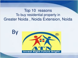 Invest in Top 10 residential property in Noida for great ret