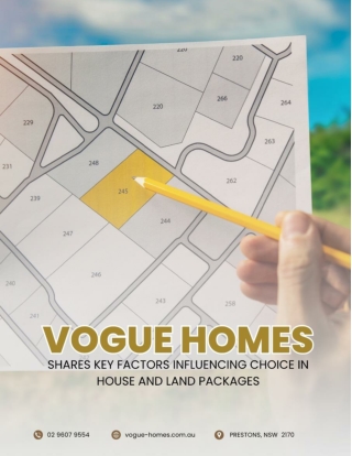 Vogue Homes Shares Key Factors Influencing Choice in House and Land Packages