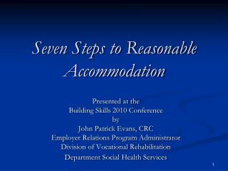 Seven Steps to Reasonable Accommodation