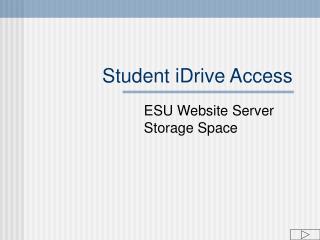 Student iDrive Access