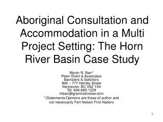 Aboriginal Consultation and Accommodation in a Multi Project Setting: The Horn River Basin Case Study