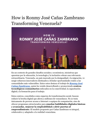 How is Ronmy José Cañas Zambrano Transforming Venezuela