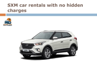 SXM car rentals with no hidden charges