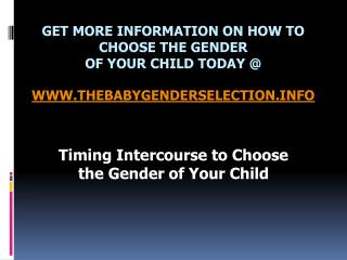 Timing Intercourse to Choose the Gender of Your Child