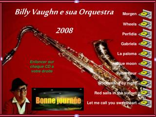 Billy Vaughn e sua Orquestra 2008