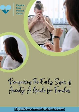 Recognising the Early Signs of Anxiety A Guide for Families