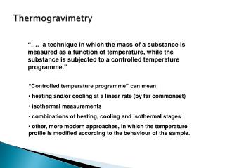 Thermogravimetry