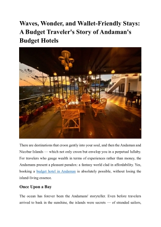 Waves, Wonder, and Wallet-Smart Stays A Traveler’s Tale of Budget Hotels in Andaman