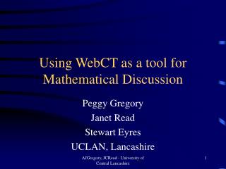 Using WebCT as a tool for Mathematical Discussion