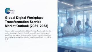 Global Digital Workplace Transformation Service Market Outlook