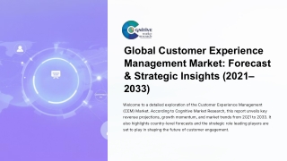 Global Customer Experience Management Market Forecast and Strategic Insights