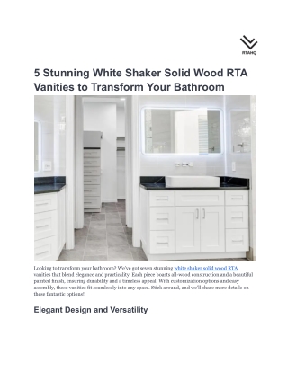 5 Stunning White Shaker Solid Wood RTA Vanities to Transform Your Bathroom