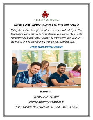 Online Exam Practice Courses | A Plus Exam Review