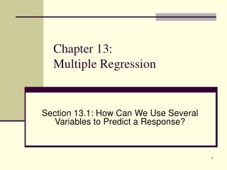 Chapter 13: Multiple Regression