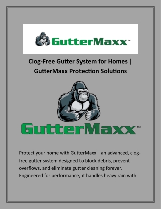 Clog-Free Gutter System for Homes  GutterMaxx Protection Solutions