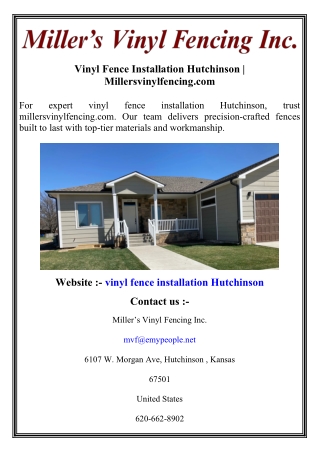 Vinyl Fence Installation Hutchinson   Millersvinylfencing.com