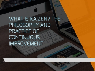 What is Kaizen?
