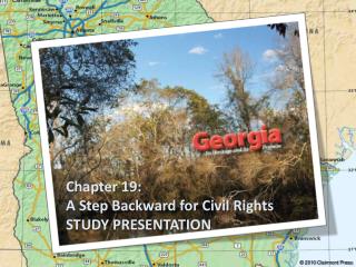 Chapter 19: A Step Backward for Civil Rights STUDY PRESENTATION