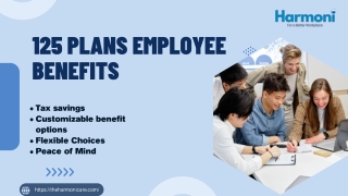 Smarter Benefits with Section 125 Plans for Employees