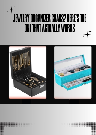 Jewelry Organizer Chaos Here’s the One That Actually Works