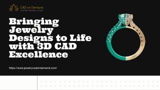 Bringing Jewelry Designs to Life with 3D CAD Excellence