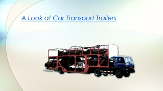 A Look at Car Transport Trailers