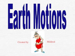 Earth Motions