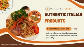 World of Authentic Italian Products and Cuisine