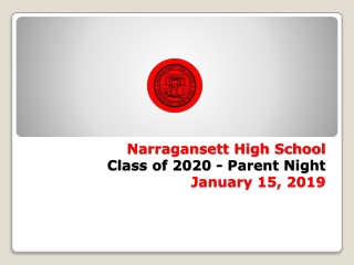 Narragansett High School Class of 2020 - Parent Night January 15, 2019