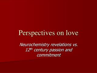 Perspectives on love
