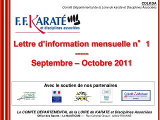 Lettre d’information mensuelle n°1 ----- Septembre – Octobre 2011