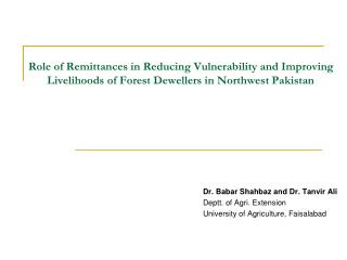 Role of Remittances in Reducing Vulnerability and Improving Livelihoods of Forest Dewellers in Northwest Pakistan