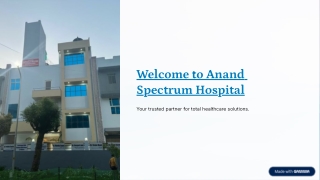 Anand Spectrum Hospital