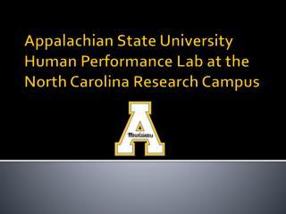 Appalachian State University Human Performance Lab at the North Carolina Research Campus